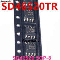 SD46520TR SOP-8แพทช์วงจรแปลง DC Step-Down SD46520ใหม่เอี่ยมและเป็นต้นฉบับ