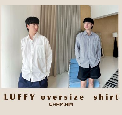 LUFFY oversize  shirt