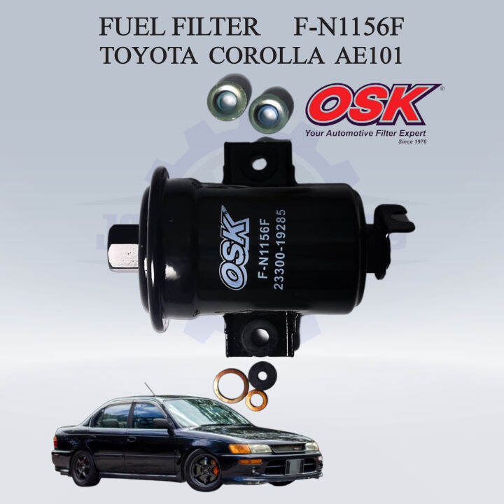 OSK FUEL FILTER TOYOTA COROLLA AE101 FN1156F Lazada