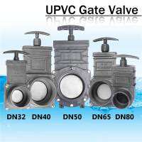 【In-demand】 cableR Hot DN32/DN40/DN50/DN65/DN80 UPVC Sewage วาล์วประตูดึงแผ่นผสม Valve1.5inch/2นิ้ว/2.5นิ้ว/3นิ้ว/3.5นิ้ว