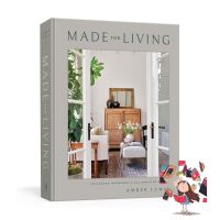 Bought Me Back ! Made for Living : Collected Interiors for All Sorts of Styles