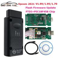 ◘♕☾ New Auto Scanner OPCOM 2021 For Opel Flash Firmware Update OP-COM 1.99/1.95/1.70 V5 With PIC18F458 FTDI OBD2 Diagnostic Tools