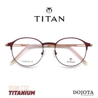 กรอบแว่นตาเกาหลี ไทเทเนี่ยม ผู้หญิง TITAN รุ่น 9598 C02 ทรงหยดน้ำ น้ำหนักเบา Made in Korea