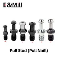 BT30 BT40 BT50 ISO20 ISO25 ISO30 SK30 SK40 CAT40 CAT50 NBT30 ดึงสตั๊ด CNC BT ISO SK CAT NBT Pull Nails สําหรับผู้ถือเครื่องมือแกนหมุน