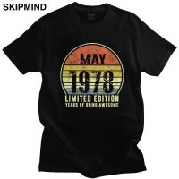 Unique Born May 1978 T shirt for Men Short Sleeves 42 Years Of Being Awesome T Shirts Pure Cotton Tshirt Apparel Birthdday Tee XS-6XL