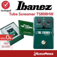 Ibanez Tube Screamer TS808HW เอฟเฟคกีตาร์ Ibanez Tube Screamer Hand Wired TS808HW เอฟเฟค Ibanez รุ่น TS808HW