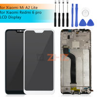 สำหรับเหมาะสำหรับ Xiaomi Mi A2 Lite จอแสดงผล Touch Screen Digitizer สมัชชาสำหรับเหมาะสำหรับ Xiaomi R Edmi 6 Pro Mi A2 Lite จอแสดงผล LCD ที่มีกรอบ