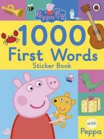 PEPPA PIG: 1000 FIRST WORDS STICKER BOOK [3-5]