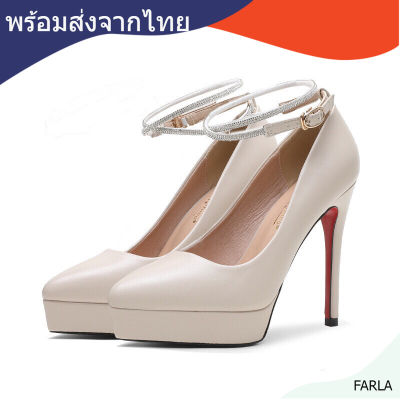 FARLA รองเท้าส้นสูงคัชชู 5นิ้ว เสริมหน้า 1 นิ้ว สายรัดข้อประดับเพชร รองเท้าพร้อมส่งจากไทย รหัส639-10shoes woman  High Heel  Stiletto