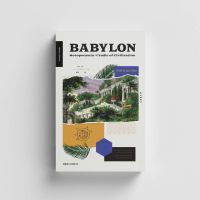 หนังสือBABYLON  Mesopotamia: Cradle of Civilization เปิดตำนานบาบิโลน