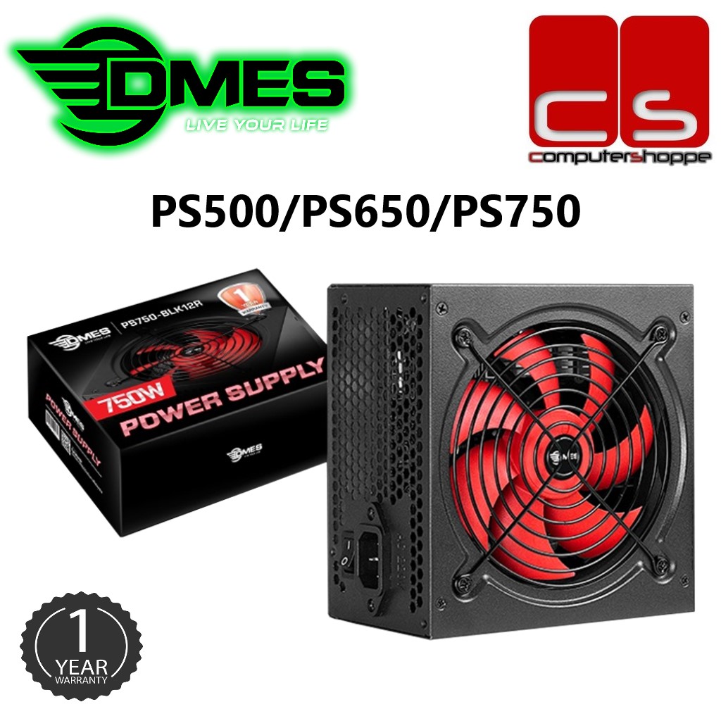 DMES Series Standard ATX Power Supply - PS500/PS650/PS750 ❌ Not support HIGH END GPU ❌