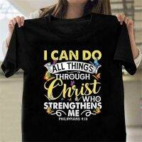 I Can Do All Thing ผ่าน Christ พิมพ์ผู้หญิง T เสื้อแขนสั้น O คอหลวมผู้หญิง Tshirt สุภาพสตรี Tee เสื้อ Camisetas Mujer