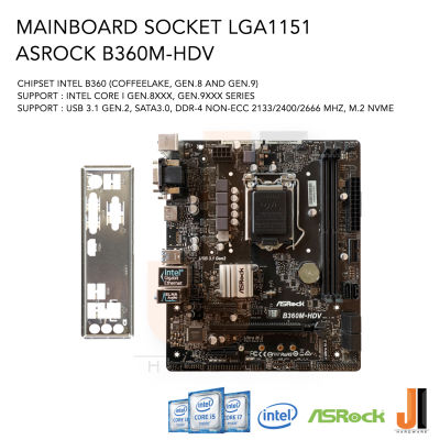 Mainboard Asrock B360M-HDV (LGA 1151) รองรับ CPU Gen.8XXX และ Gen.9XXX Series (มือสองสภาพดีมีการรับประกัน)