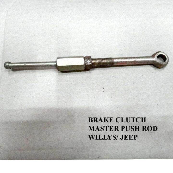 BRAKE AND CLUTCH MASTER PUSH ROD JEEP WILLYS Lazada PH