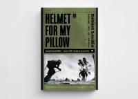 หนังสือ HELMET FOR MY PILLOW สมรภูมินรกแปซิฟิก:หมวกเหล็ก สงคราม ความหวัง