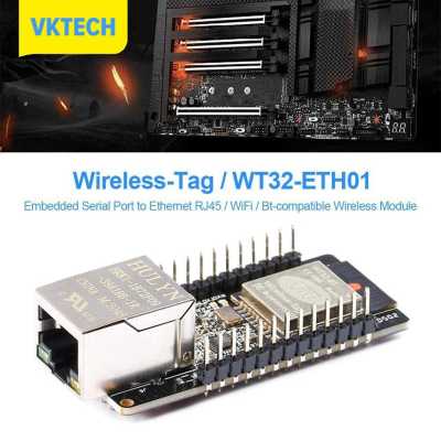 Vktech แผงวงจรรวมสัญญาณอีเทอร์เน็ตเลขซีเรียลพอร์ตไร้สายรองรับบลูทูธฝัง WiFi WT32 ETH01โมดูลเครือข่ายคอมโบเกตเวย์