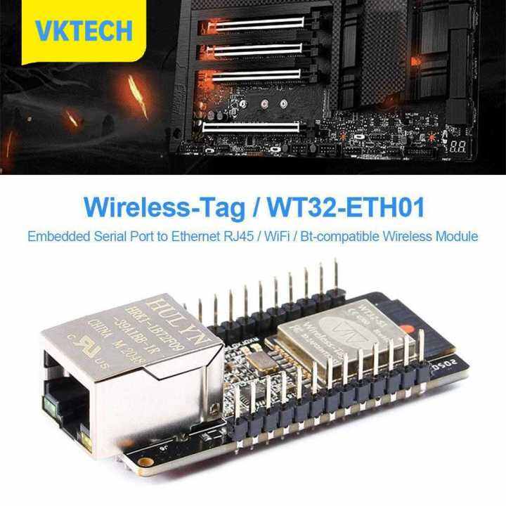 vktech-แผงวงจรรวมสัญญาณอีเทอร์เน็ตเลขซีเรียลพอร์ตไร้สายรองรับบลูทูธฝัง-wifi-wt32-eth01โมดูลเครือข่ายคอมโบเกตเวย์