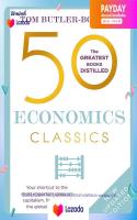 (ใหม่)หนังสืออังกฤษ 50 Economics Classics : Your shortcut to the most important ideas on capitalism, finance, and the global economy [Paperback]