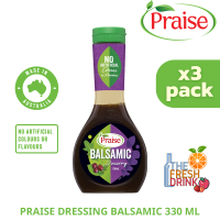 Praise Dressing Balsamic เพรส น้ำสลัด น้ำส้มสายชูบัลซามิก 330มล. แพ็ค 3 ขวด