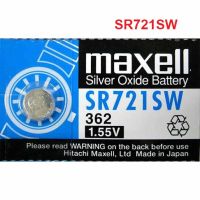 ถ่านนาฬิกา ถ่านเม็ดกระดุม Maxell  SR721SW 1.55V ของแท้ 100% !! (เม็ด/แผง)