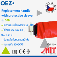 ด้ามดึงฟิวส์ // Fuse replacement handle  with protective sleeve to increase operational safety // OEZ // Made in Czech