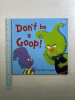Dont be a Goop! by Frank Gelett Burgess Paperback book หนังสือนิทานปกอ่อนภาษาอังกฤษสำหรับเด็ก (มือสอง)