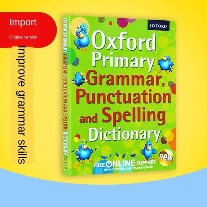 Oxford Primary Grammar Punctuation and Spelling Dictionary English
