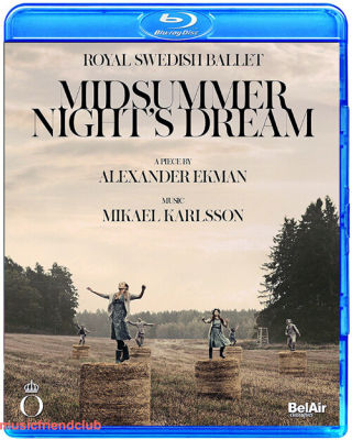 Modern ballet Midsummer Night Dream Ekman Swedish Royal Ballet (Blu ray BD25G)