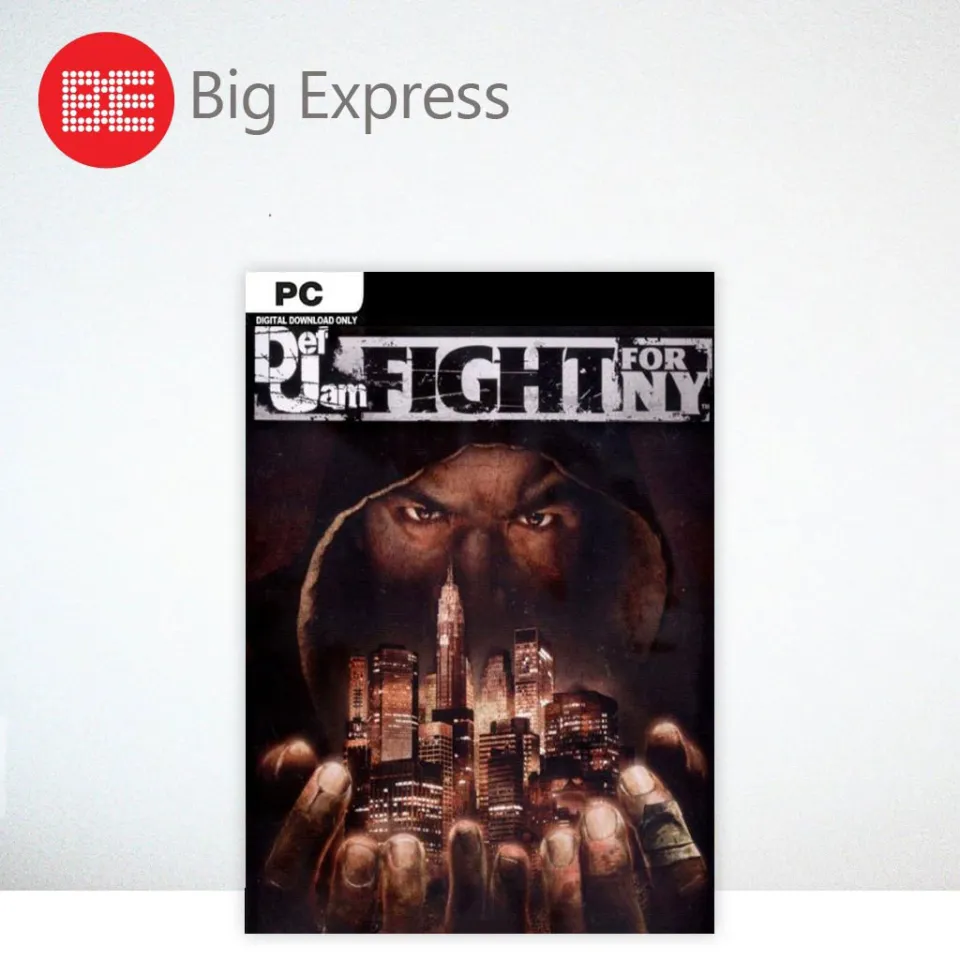Def Jam Fight For NY PC OFFLINE - Big Express