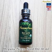 NeemAura® Organic Neem Seed Oil 30 ml น้ำมันเมล็ดสะเดาออร์แกนิค