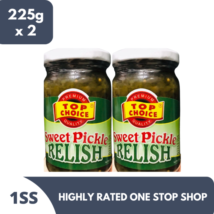 Top Choice Sweet Pickle Relish 225g x 2 Lazada PH