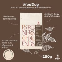 กาแฟบดคั่วเข้ม  P&amp;F MadDog Blend ขนาด 250g เมล็ดกาแฟคั่ว Arabica 100% (คั่วกลางถึงเข้ม) I P&amp;F Coffee พีแอนด์เอฟ คอฟฟี่ กาแฟลดน้ำหนัก กาแฟแคปซูล กาแฟสดคั่วบด กาแฟคั่วบดแท้ กาแฟลด น้ำหนัก กาแฟสดคั่วเม็ด