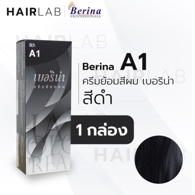 พร้อมส่ง - Berina A1 เบอริน่า A1 สีย้อมผม สีดำ ยาย้อมผม ปิดผมหงอก ปิดผมขาว ครีมเปลี่ยนสีผม ราคาถูก