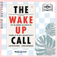 [Querida] หนังสือภาษาอังกฤษ Wake-up Call : Why the pandemic has exposed the weakness of the West - and how to fix it