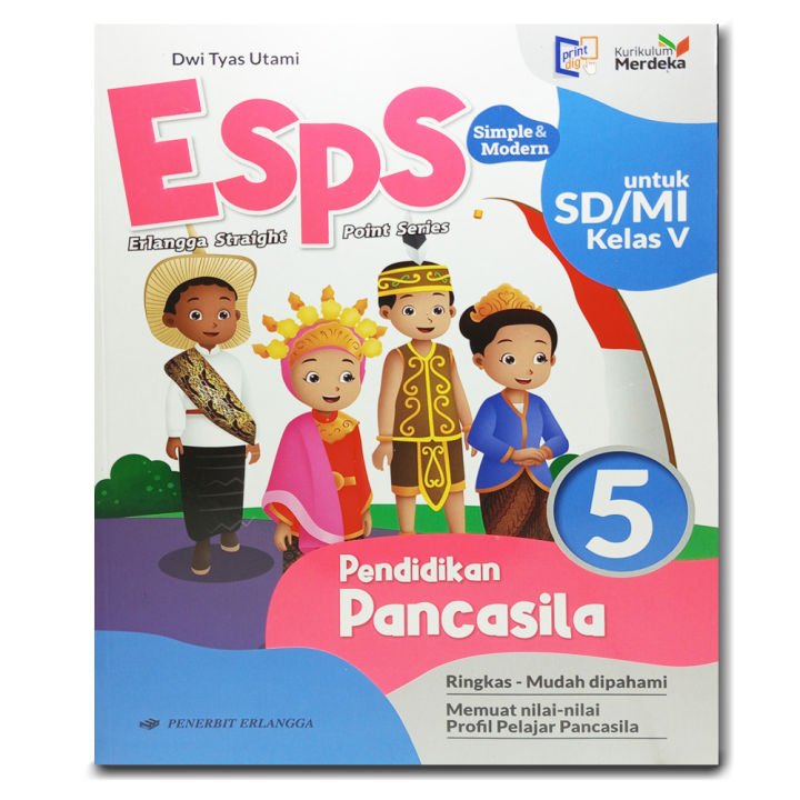 Buku ESPS PPKN Kelas 5 SD KM Kurikulum Merdeka Dwi Tyas Utami | Lazada ...