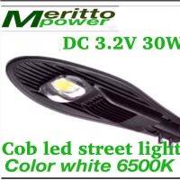 3.2V 30W cob led street light