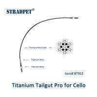 STRAD Titanium Tailgut Pro สำหรับเชลโล่พร้อมสกรูไทเทเนียม,Tailgut ไทเทเนียมยืดหยุ่นนุ่ม,อุปกรณ์เสริมเชลโล