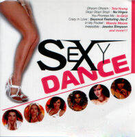 CD Audio เพลงสากล Sexy Dance 2004 บันทึกจากแผ่นแท้ คุณภาพเสียง 100%