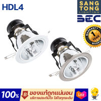 BEC โคมไฟดาวน์ไลท์ ฝังฝ้า หน้ากลม 4 นิ้ว (4") รุ่น HDL4 มีสองสี ขาว,แสตนเลส ขั้ว E27