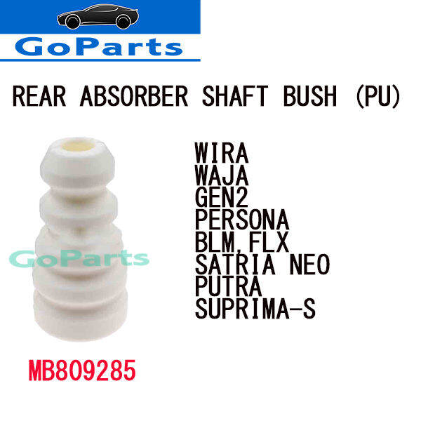 PROTON WIRA / WAJA / GEN2 / PERSONA / BLM / FLX / PREVE / EXORA