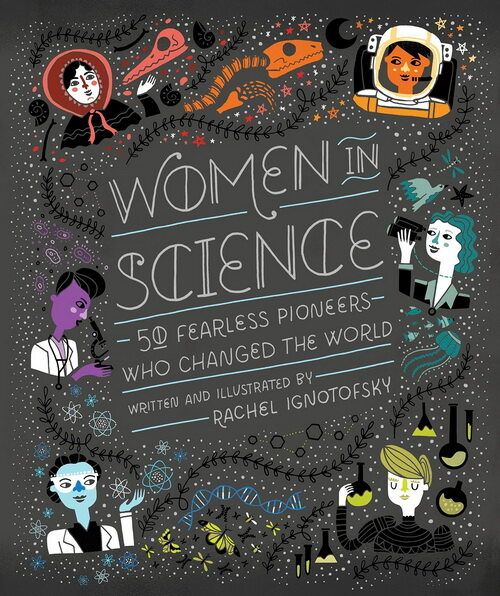 women-in-science-50-fearless-pioneers-who-changed-the-world-stem-hardcover-english-original-picture-book