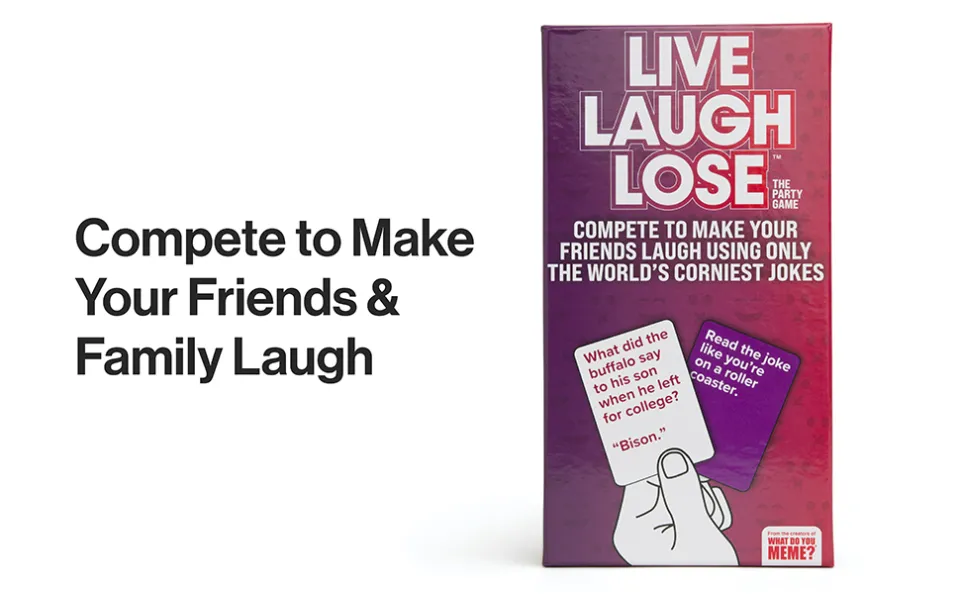 Live Laugh Lose - the Adult Party Game Where You Compete to Make Corny  Jokes Funny by What Do You Meme? 