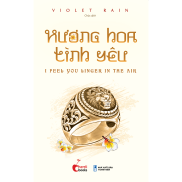Sách - Hương Hoa Tình Yêu Tập 2 Bản Đặc Biệt