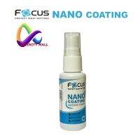 น้ำยาเพิ่มความลื่นหน้าจอ Focus nano coating 30 ml.