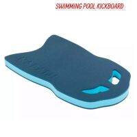 SWIMMING POOL KICKBOARD แผ่นโฟม เตะขา สำหรับสระ ว่ายน้ำ