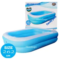 INFLATABLE POOL สระว่ายน้ำเป่าลม size 262 cm สระว่ายน้ำครอบครัว ของเล่นคลายร้อน