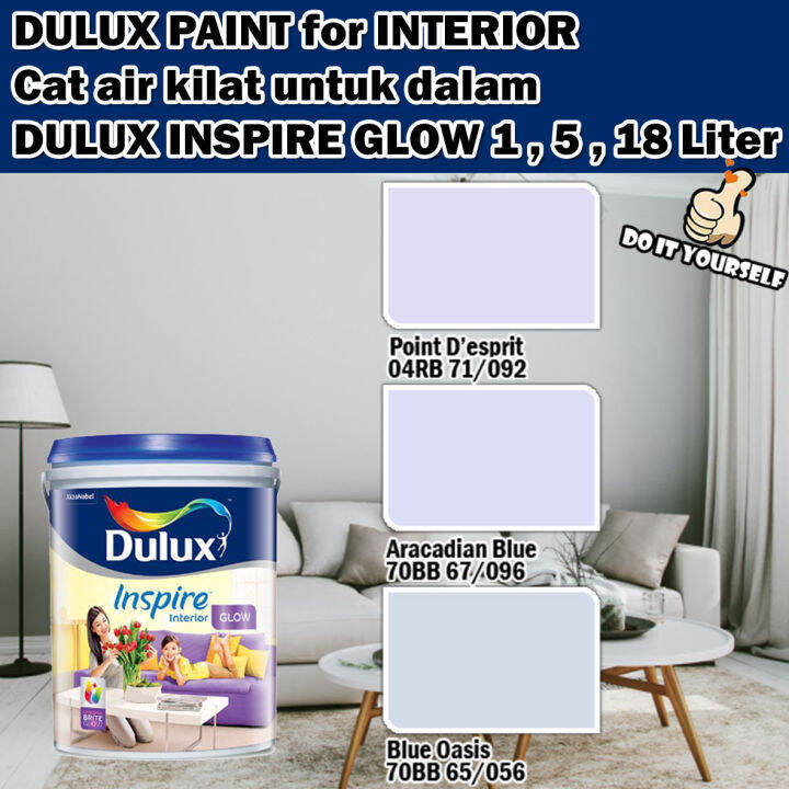 ICI DULUX INSPIRE INTERIOR GLOW 1 , 5 & 18 Liter Point D’esprit