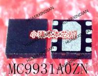 5PCS New Original MC9931A0ZN MC9931AOZN MC9931 DFN In Stock