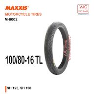 Vỏ trước xe máy SH 125 Maxxis 100 80-16 M6002 loại không dùng ruột thumbnail
