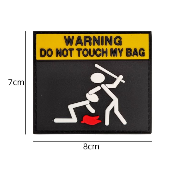 pvc-tactical-patches-do-not-touch-warning-3d-morale-badge-outdoor-backpack-sticker-decorative-hook-and-loop-patch-applique-adhesives-tape